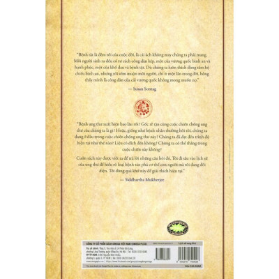 Lịch Sử Ung Thư - Hoàng Đế Của Bách Bệnh - Siddhartha Mukherjee - TS. BS. Nguyễn Duy Sinh dịch & Minh An hiệu đính - (bìa mềm)