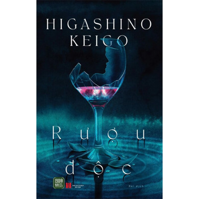 Rượu Độc - Higashino Keigo