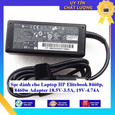 Sạc dùng cho Laptop HP Elitebook 8460p 8460w Adapter 18.5V-3.5A 19V-4.74A - Hàng Nhập Khẩu New Seal