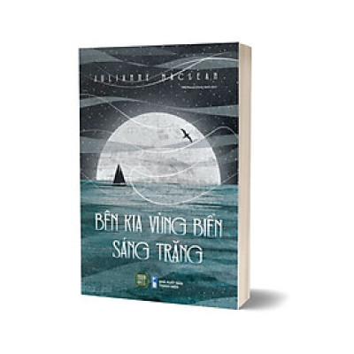 Bên Kia Vùng Biển Sáng Trăng
