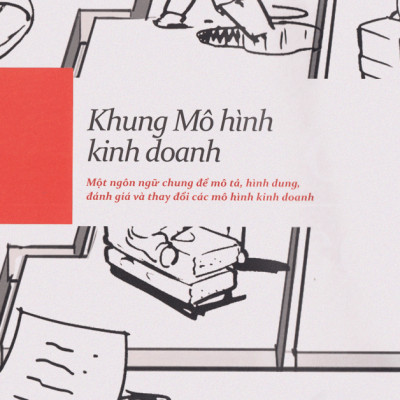 Tạo Lập Mô Hình Kinh Doanh (Tái bản) (Tặng Kèm Tickbook)