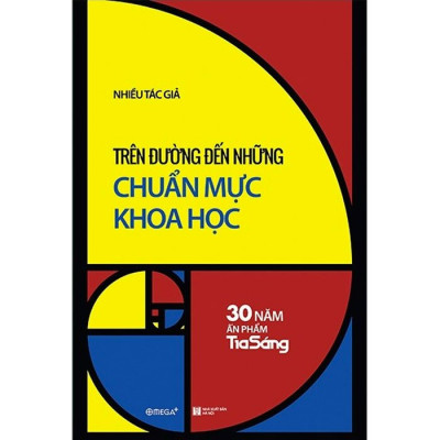 Combo Trên Đường Đến Những Chuẩn Mực Khoa Học + Những Lá Thư Gửi Tân Bộ Trưởng Giáo Dục
