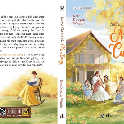 Sách - Những đứa con của mẹ Carey (Tác giả Kate Douglas Wiggin - Dịch giả Orkid) Tác phẩm văn học kinh điển