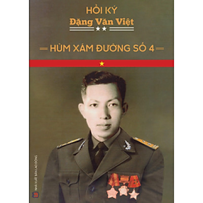 Hồi ký Đặng Văn Việt - Hùm xám đường số 4
