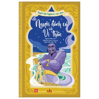 Sách - Tuyển Tập Nghìn Lẻ Một Đêm - Người Đánh Cá Và Vị Thần