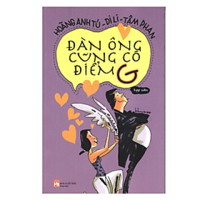 Sách - Đàn Ông Cũng Có Điểm G - NXB Phụ Nữ