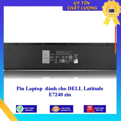 Pin Laptop dùng cho DELL Latitude E7240 - Hàng Nhập Khẩu New Seal