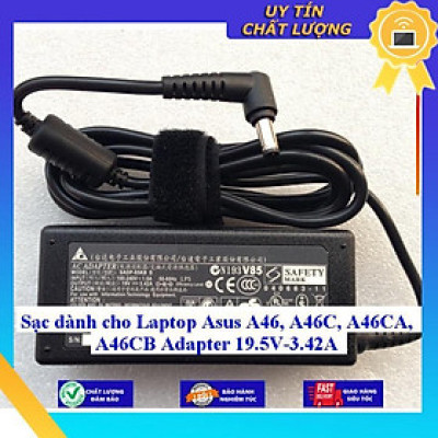 Sạc dùng cho Laptop Asus A46 A46C A46CA A46CB Adapter 19.5V-3.42A - Hàng Nhập Khẩu New Seal