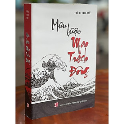 Mưu Lược Mao Trạch Đông (bìa cứng)