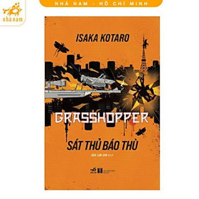 Sách - Grassshopper: Sát thủ báo thù - Nhã Nam