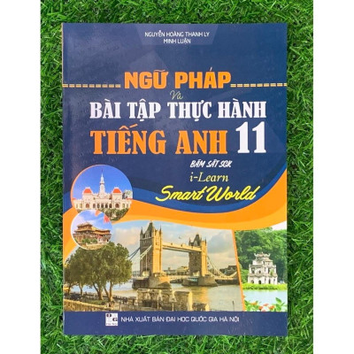 Sách - Combo Ngữ Pháp Và Bài Tập TH Tiếng Anh 11 - Bám Sát SGK Tiếng Anh 11 - Global Success + I-Learn Smart World (HA)
