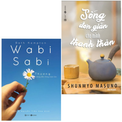 Combo Cẩm Nang Sống Đẹp Cho Mọi Người: Sống Đơn Giản Cho Mình Thanh Thản  + Wabi Sabi Thương Những Điều Không Hoàn Hảo