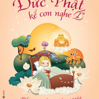 (Bộ 3 Cuốn) Trọn bộ “Đức Phật kể con nghe” 1-2-3 - (bìa mềm)