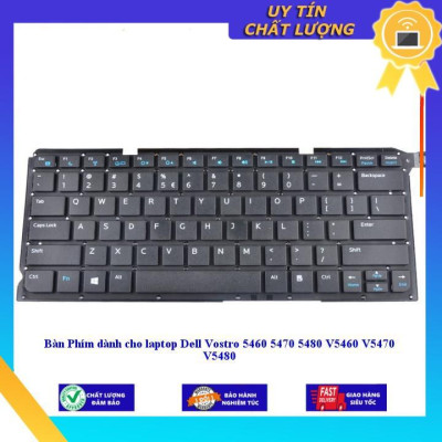 Bàn Phím dùng cho laptop Dell Vostro 5460 5470 5480 V5460 V5470 V5480 - Hàng Nhập Khẩu New Seal