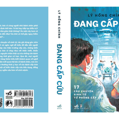 Sách - Đang cấp cứu: 17 câu chuyện sinh tử từ phòng cấp cứu (Lý Hồng Chính) (Nhã Nam Official)