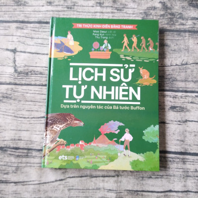Tri Thức Kinh Điển Bằng Tranh - Lịch Sử Tự Nhiên