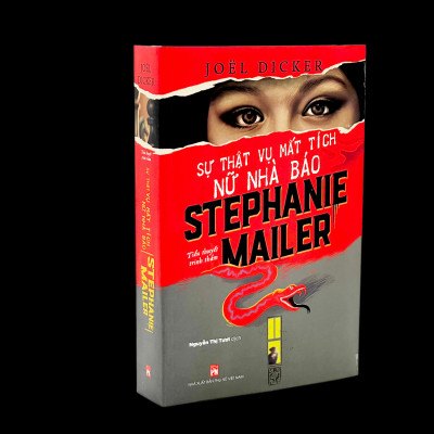  Sự Thật Vụ Mất Tích Nữ Nhà Báo - Joel Dicker