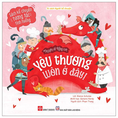 Sách - Truyện Về Rồng Con - Yêu Thương Luôn Ở Đây!