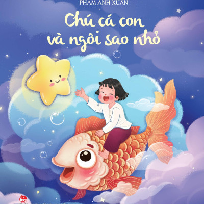 Sách - Chú Cá Con Và Ngôi Sao Nhỏ