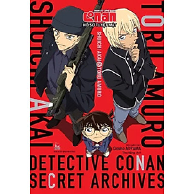 Sách - Thám tử lừng danh Conan: Hồ sơ tuyệt mật - Shuichi Akai & Toru Amuro