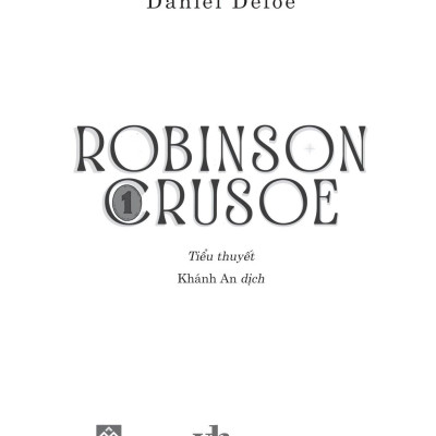Robinson Crusoe - Tập 1