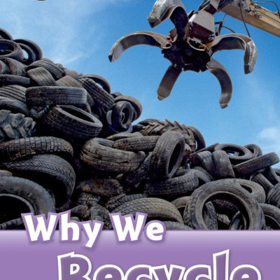 Oxford Read and Discover 4 Why We Recycle
