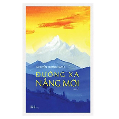 Đường Xa Nắng Mới (PB)