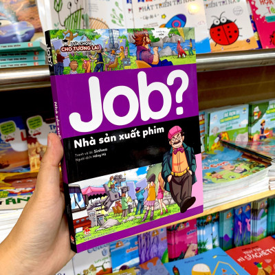 Lựa Chọn Cho Tương Lai - Job? - Nhà Sản Xuất Phim