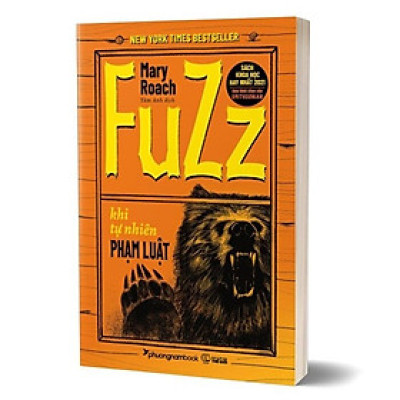 Fuzz - Khi Tự Nhiên Phạm Luật (PNB)