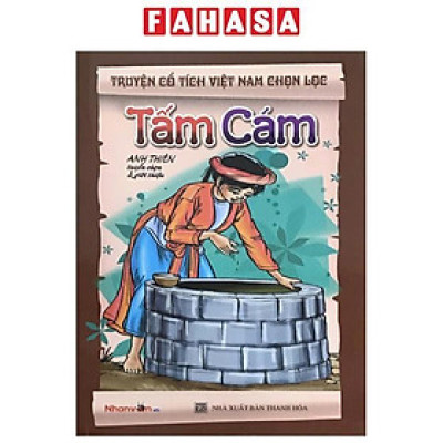 Sách - Truyện Cổ Tích Việt Nam Chọn Lọc - Tấm Cám (Tái Bản 2025)