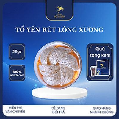 TỔ YẾN RÚT LÔNG XƯƠNG HỘP 50GR -YẾN SÀO ĐỖ THỊ TOÁN - YẾN RÚT LÔNG 100% SỢI - YẾN SÀO CHỐNG LÃO HÓA - TĂNG CƯỜNG HỆ MIỄN DỊCH