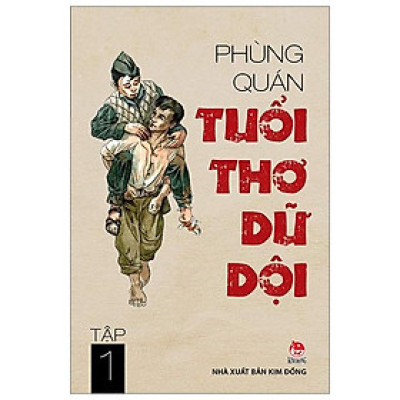 Tuổi Thơ Dữ Dội - Tập 1