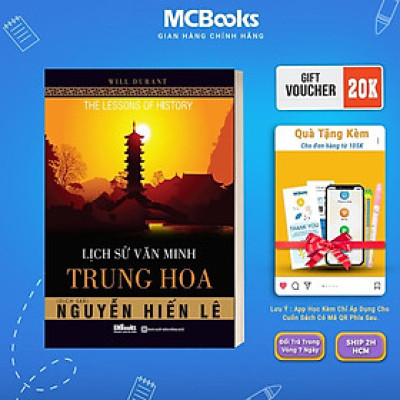Sách - Lịch Sử Văn Minh Trung Hoa - Will Durant - MCBooks