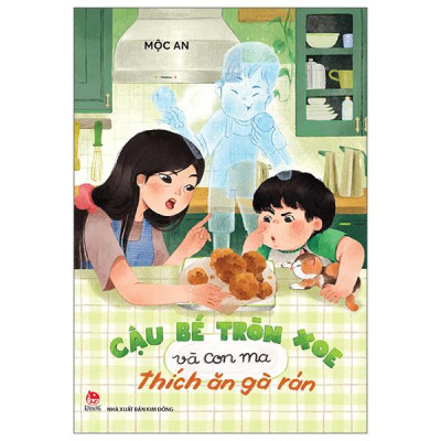 Sách - Cậu Bé Tròn Xoe Và Con Ma Thích Ăn Gà Rán