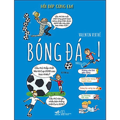 Hỏi Đáp Cùng Em! - Bóng Đá! (Nhã Nam)