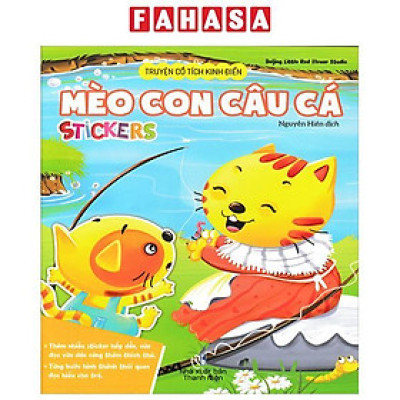 Sách - Truyện Cổ Tích Kinh Điển - Mèo Con Câu Cá (Stickers)