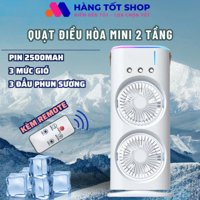 Quạt điều hòa tích điện phun sương để bàn 2 tầng xoay tự động 360 độ dung lượng pin 6000MAH cao cấp