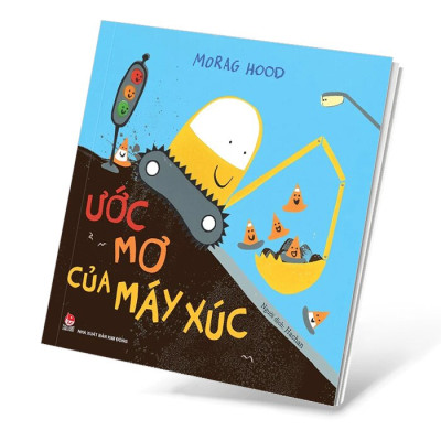 Ước Mơ Của Máy Xúc