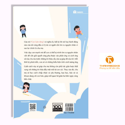 Sách - Con Luôn Đúng - Phản ứng của cha mẹ thay đổi giá trị của trẻ - Thái Hà Books