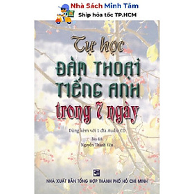 Sách - Tự Học Đàm Thoại Tiếng Anh Trong 7 Ngày (Kèm CD) - Nhân Trí Việt