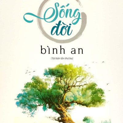Bộ 3 quyển Suối Thông (Thả trôi phiền muộn + Sống đời bình an + Làm mới vườn tâm)