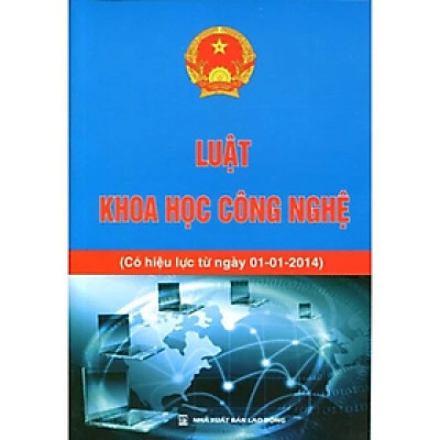 Sách - Luật Khoa Học Công Nghệ - Quốc Hội - NXB Lao Động - Dân Hiền