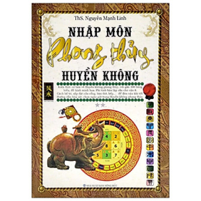 Sách - Nhập Môn Phong Thủy Huyền Không - Nguyễn Mạnh Linh - NXB Hồng Đức - Minh Lâm