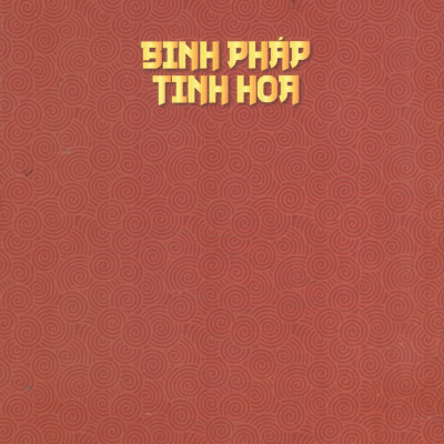 Nguyễn Quang Trứ - Binh pháp tinh hoa