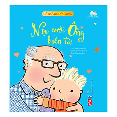 Cả Nhà Thương Nhau - Nụ Cười Ông Hiền Từ