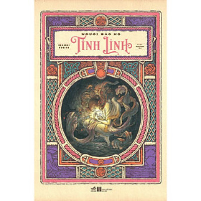 Sách Nhã Nam -  Người Bảo Hộ Tinh Linh