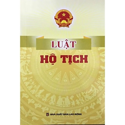 Sách - Luật Hộ tịch - Quốc Hội - NXB Lao Động - Dân Hiền