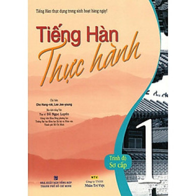 Sách - Tiếng Hàn Thực Hành (Tập 1) - Trình Độ Sơ Cấp (Kèm CD) - Nhân Trí Việt