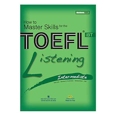 Sách - How To Master Skills For The TOEFL iBT: Listening Intermediate (With Audio CD) - Nhân Trí Việt