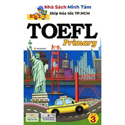 Sách - TOEFL Primary Book 3 Step 1 (Kèm CD) - Nhân Trí Việt